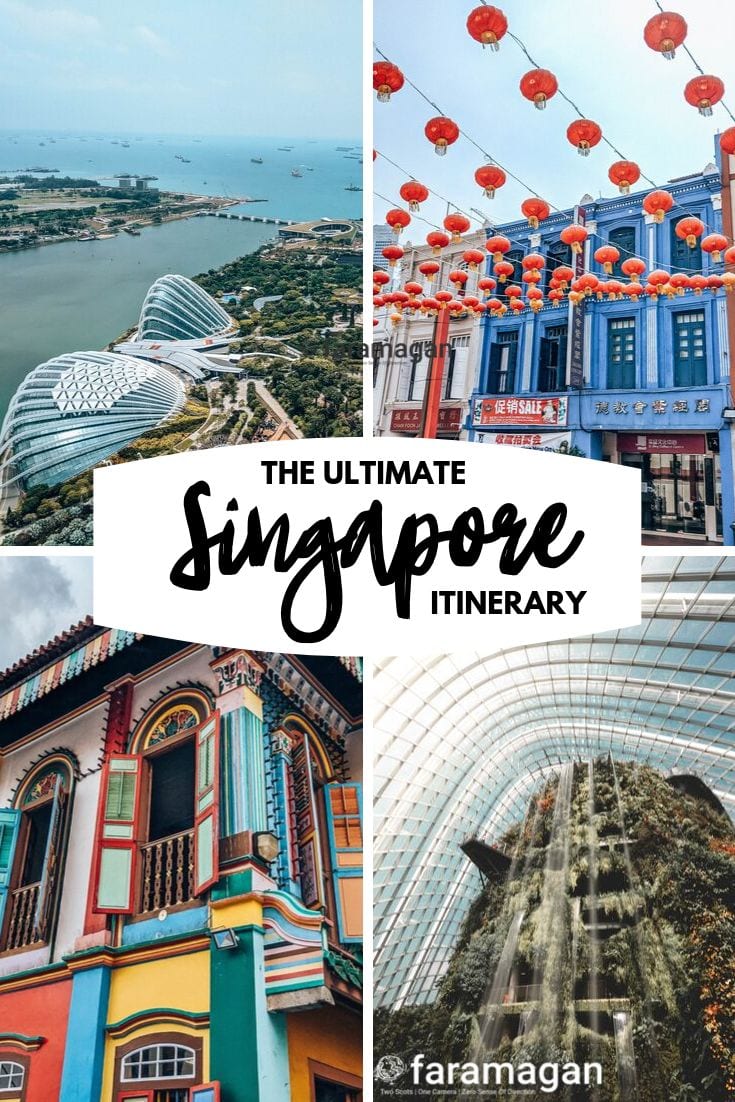 Singapore Itinerary: How To Spend 4 Days In Singapore | Faramagan